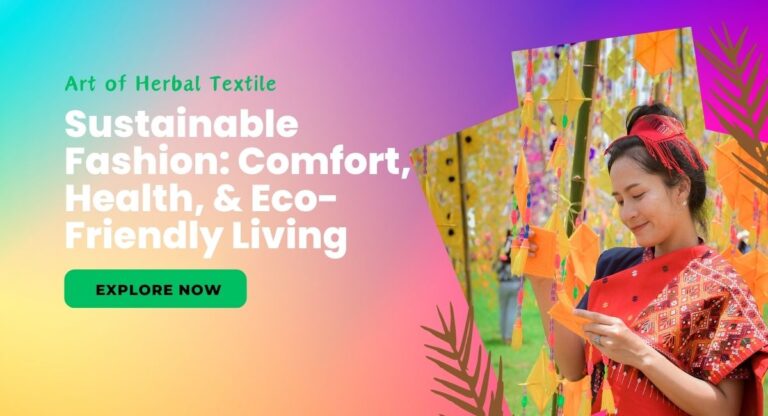 Herbal textiles dyed with natural plant-based colors, showcasing Ayurvastra art with organic fibers and traditional patterns.